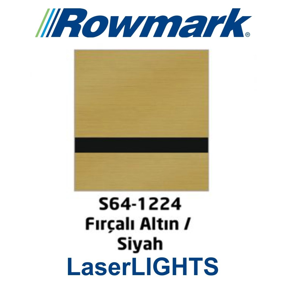 LaserLights 0.2 Fırçalı Altın (Brushed Gold) / Siyah Lazer Kazıma Plakası - Rowmark S64-1224
